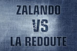Analyse des 2 marketplaces de mode: La Redoute vs Zalando